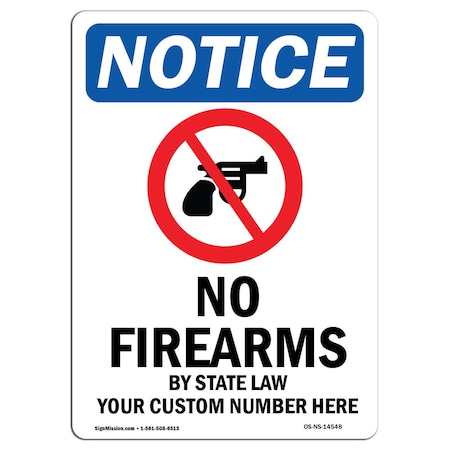 Signmission Safety Sign, OSHA Notice, 7" Height, No Firearms By State Sign With Symbol, Portrait OS-NS-D-57-V-14548